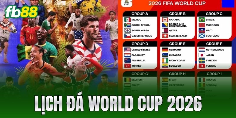 lich da world cup 2026