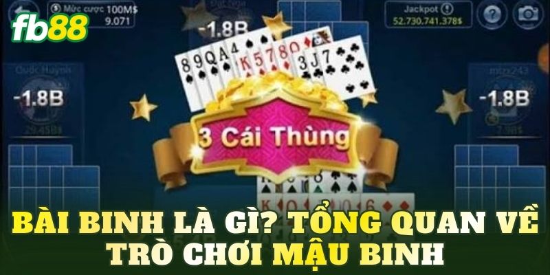 Bài Binh Là Gì? Luật Chơi Và Cách Xếp Bài Chuẩn Nhất 2 Bài Binh là gì? Tổng quan về trò chơi Mậu Binh