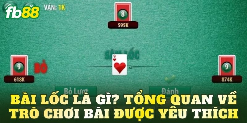 Bài Lốc – Luật Chơi, Cách Đánh Và Mẹo Thắng Hiệu Quả 2 Bài Lốc là gì? Tổng quan về trò chơi bài được yêu thích