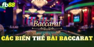 Các Biến Thể Bài Baccarat