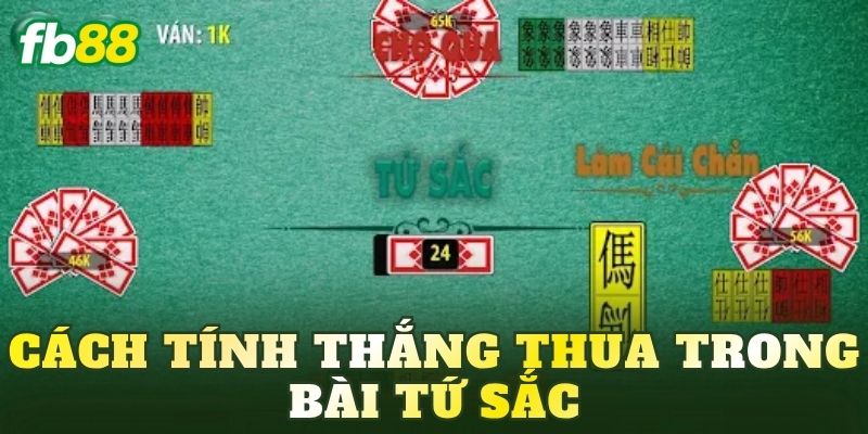 Bài Tứ Sắc: Luật Chơi, Cách Đánh Và Mẹo Thắng Hay 4 Cách tính thắng thua trong bài Tứ Sắc