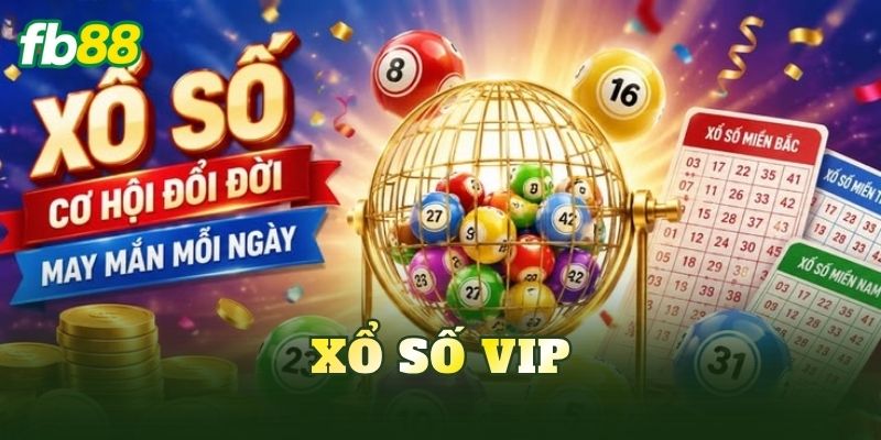 Xổ Số Vip