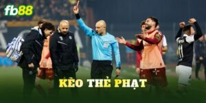Kèo Thẻ Phạt