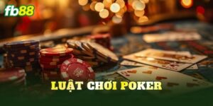 Luật Chơi Poker