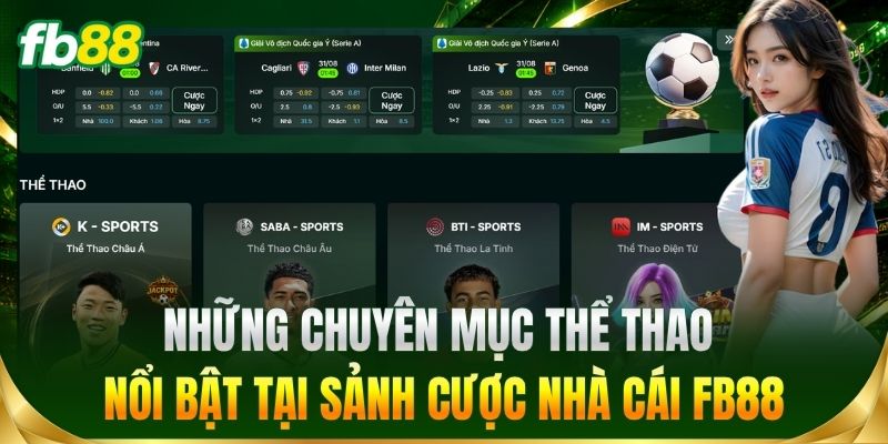 Những chuyên mục thể thao nổi bật