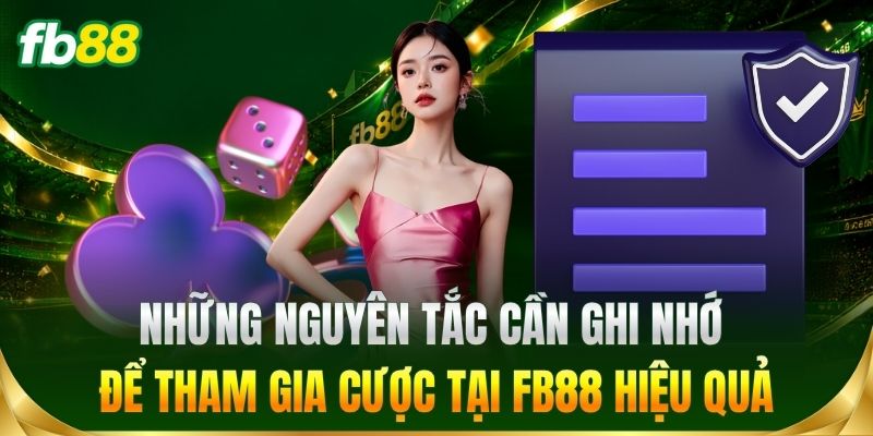 Những nguyên tắc cần ghi nhớ để tham gia hiệu quả