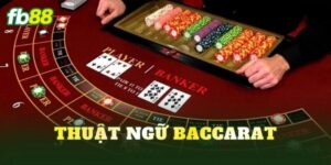 Thuật Ngữ Baccarat