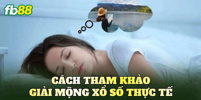 Cách tham khảo giải mộng xổ số thực tế