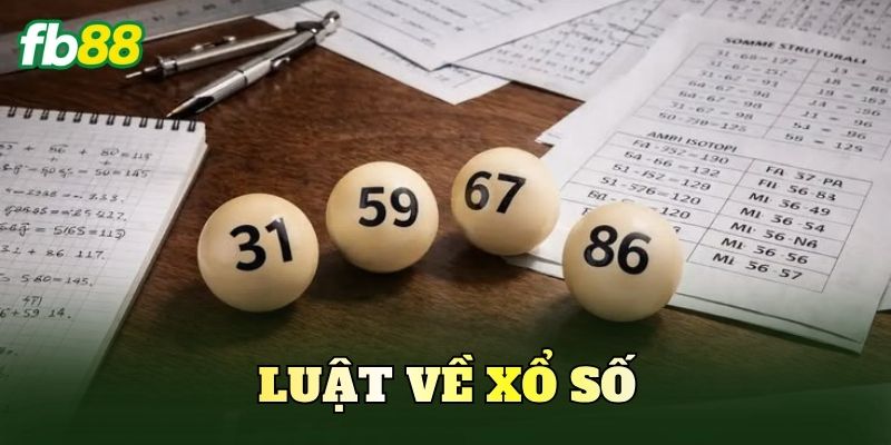 Luật Về Xổ Số