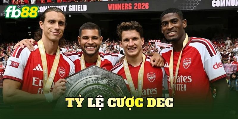 Tỷ Lệ Cược Dec